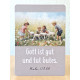 Postkarte - Gott ist gut und tut Gutes