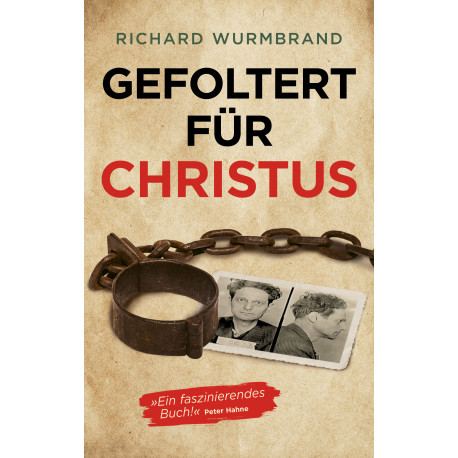 Gefoltert für Christus