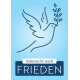 Sehnsucht nach Frieden
