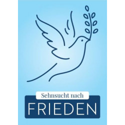 Sehnsucht nach Frieden