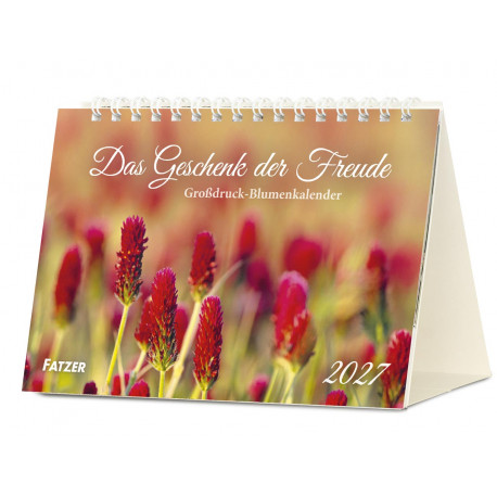 Das Geschenk der Freude - Großdruck-Aufstellkalender 2027