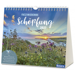 Faszinierende Schöpfung 2027 - Tischkalender
