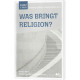 Was bringt Religion?