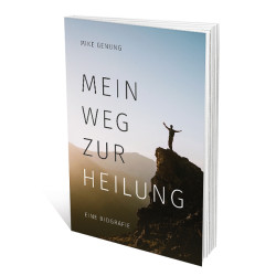 Mein Weg zur Heilung