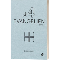 Die vier Evangelien (Band 2)