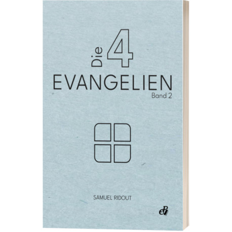 Die vier Evangelien (Band 2)