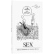Sex und die Sehnsucht der einsamen Herzen